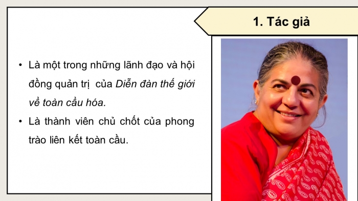 Giáo án điện tử Ngữ văn 12 cánh diều Bài 9: Phụ nữ và việc bảo vệ môi trường (Bài phỏng vấn của Giu-đi Bi-dô với bà Van-đa-na Xi-va)