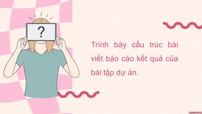 Giáo án PPT dạy thêm Ngữ văn 12 chân trời Bài 7: Viết báo cáo kết quả của bài tập dự án về một vấn đề xã hội