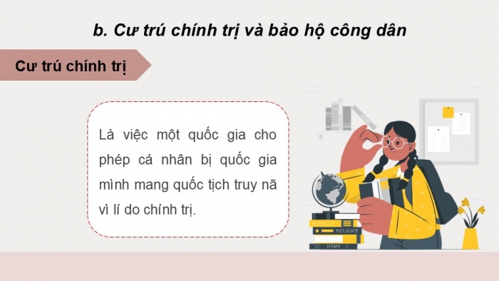 Giáo án điện tử Kinh tế pháp luật 12 chân trời Bài 15: Một số nội dung cơ bản của Công pháp quốc tế về dân cư, lãnh thổ, biên giới quốc gia