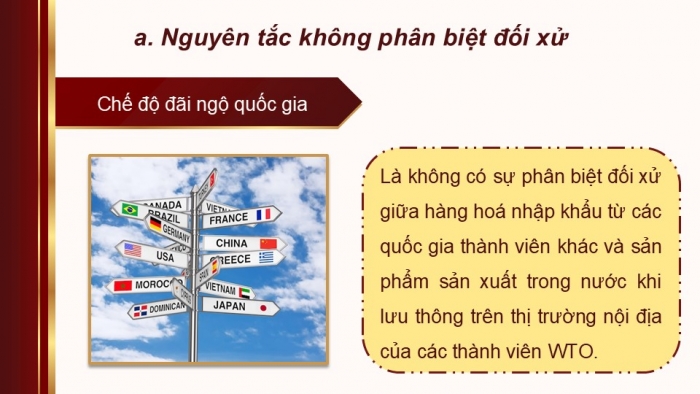 Giáo án điện tử Kinh tế pháp luật 12 chân trời Bài 16: Một số nguyên tắc cơ bản của Tổ chức Thương mại Thế giới và hợp đồng thương mại quốc tế