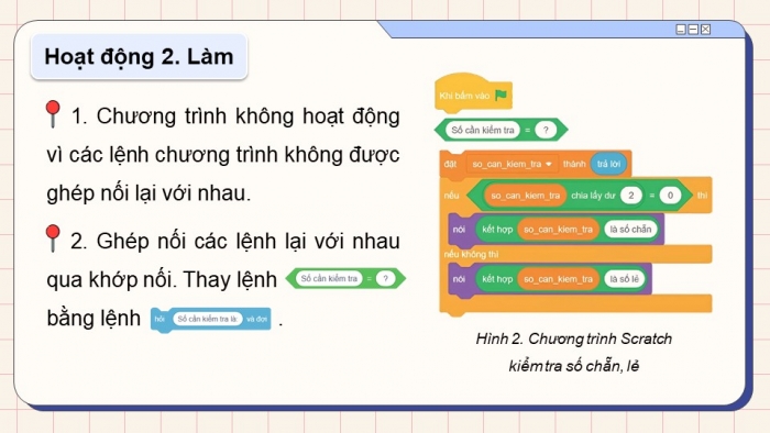 Giáo án điện tử Tin học 5 chân trời Bài 13: Chạy thử chương trình