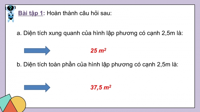 Giáo án PPT dạy thêm Toán 5 Chân trời bài 66: Diện tích xung quanh và diện tích toàn phần của hình lập phương