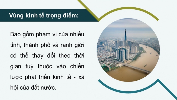 Giáo án điện tử Địa lí 12 chân trời Bài 36: Phát triển các vùng kinh tế trọng điểm