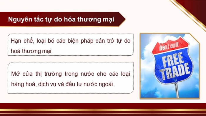 Giáo án điện tử Kinh tế pháp luật 12 cánh diều Bài 17: Các nguyên tắc cơ bản của Tổ chức Thương mại thế giới và hợp đồng thương mại quốc tế