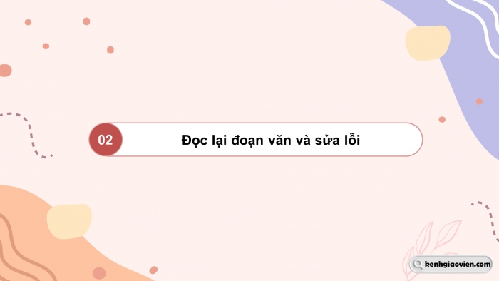 Giáo án điện tử Tiếng Việt 5 chân trời Bài 3: Viết đoạn văn thể hiện tình cảm, cảm xúc về một câu chuyện