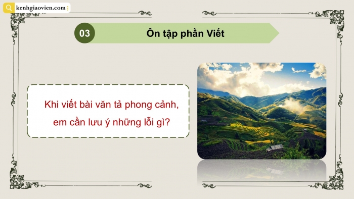 Giáo án PPT dạy thêm Tiếng Việt 5 cánh diều Bài 14: Tuần lễ Vàng, Điệp từ, điệp ngữ, Trả bài văn tả phong cảnh