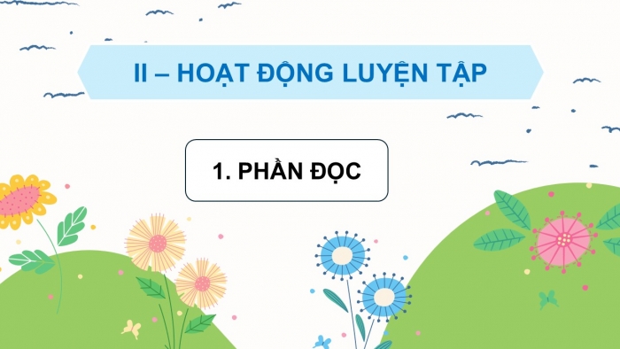 Giáo án PPT dạy thêm Tiếng Việt 5 cánh diều Bài 18: Cô gái mũ nồi xanh, Luyện tập liên kết câu bằng từ ngữ nối