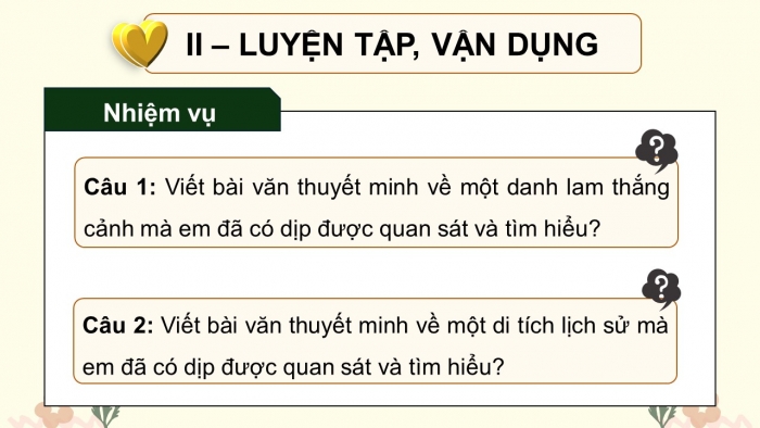 Giáo án PPT dạy thêm Ngữ văn 9 Chân trời bài 10: Viết bài văn thuyết minh về một danh lam thắng cảnh hay di tích lịch sử