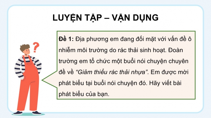 Giáo án PPT dạy thêm Ngữ văn 12 Cánh diều bài 9: Viết bài phát biểu trong lễ phát động một phong trào hoặc một hoạt động xã hội