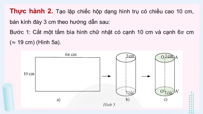 Giáo án điện tử Toán 9 chân trời Bài 1: Hình trụ