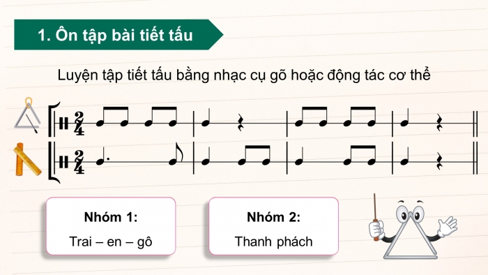 Giáo án điện tử Âm nhạc 5 cánh diều Tiết 30: Ôn tập nhạc cụ, Vận dụng