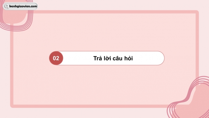 Giáo án điện tử Tiếng Việt 5 chân trời Bài 4: Miền đất xanh