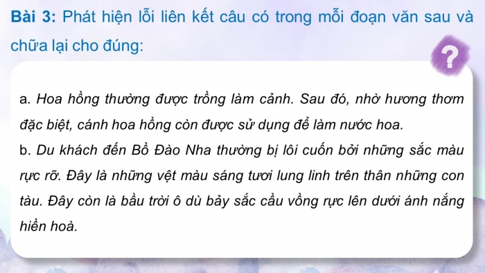 Giáo án điện tử Tiếng Việt 5 chân trời Bài 7: Luyện tập về liên kết câu trong đoạn văn