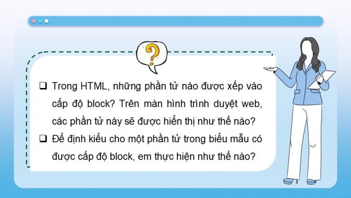 Giáo án điện tử Tin học ứng dụng 12 chân trời Bài F12: Định kiểu CSS cho biểu mẫu