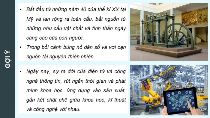 Giáo án điện tử Lịch sử 9 chân trời Bài 24: Cách mạng khoa học, kĩ thuật và xu thế toàn cầu hóa