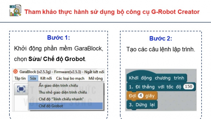 Giáo án điện tử chuyên đề Khoa học máy tính 10 kết nối Bài 8: Thực hành Kiểm tra tình trạng hoạt động của robot