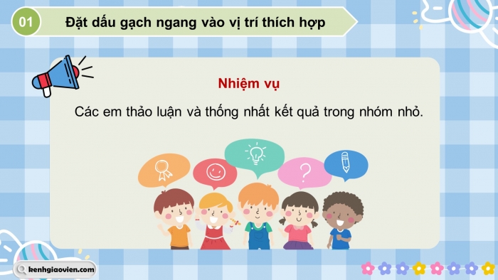 Giáo án điện tử Tiếng Việt 5 chân trời Bài 1: Luyện tập về dấu gạch ngang