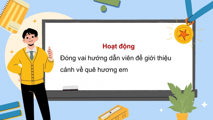 Giáo án điện tử Tiếng Việt 5 chân trời Bài 2: Nói về cuộc sống thanh bình