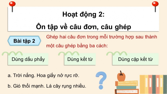 Giáo án điện tử Tiếng Việt 5 chân trời Bài Ôn tập cuối năm học (Tiết 3)