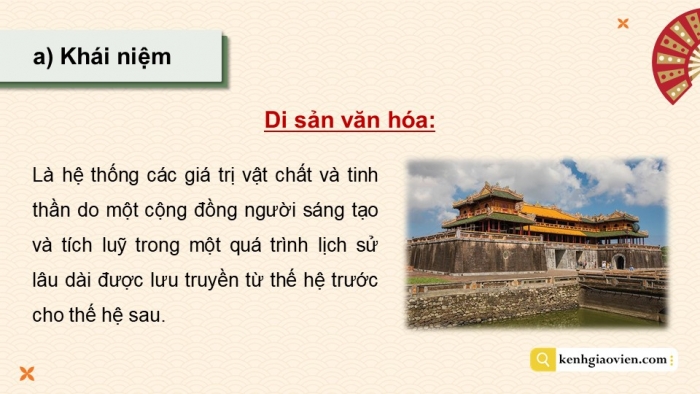 Giáo án điện tử chuyên đề Lịch sử 10 kết nối CĐ 2 P1: Di sản văn hoá; P2 Bảo tồn và phát huy giá trị