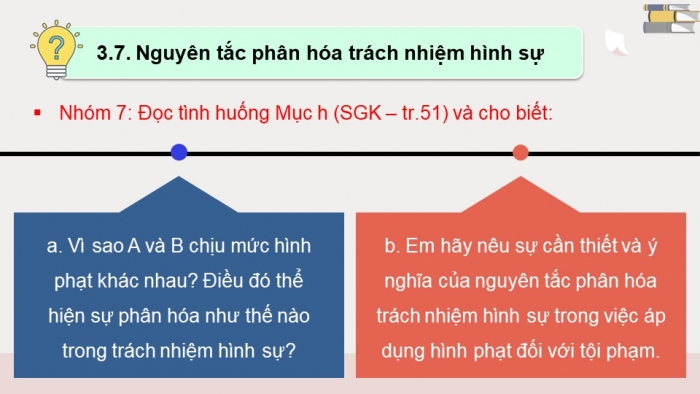 Giáo án điện tử chuyên đề Kinh tế pháp luật 10 kết nối Bài 6: Khái niệm và nguyên tắc cơ bản của pháp luật hình sự Việt Nam (P2)