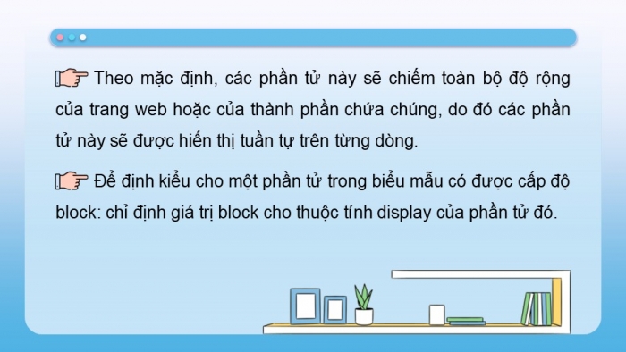 Giáo án điện tử Tin học ứng dụng 12 chân trời Bài F12: Định kiểu CSS cho biểu mẫu