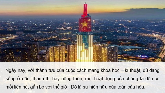 Giáo án điện tử Lịch sử 9 kết nối Bài 22: Cách mạng khoa học – kĩ thuật và xu thế toàn cầu hóa (P2)