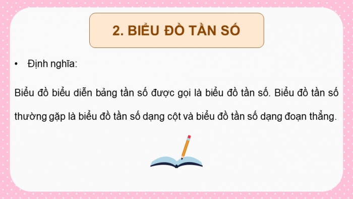 Giáo án PPT dạy thêm Toán 9 Kết nối bài 22: Bảng tần số và biểu đồ tần số