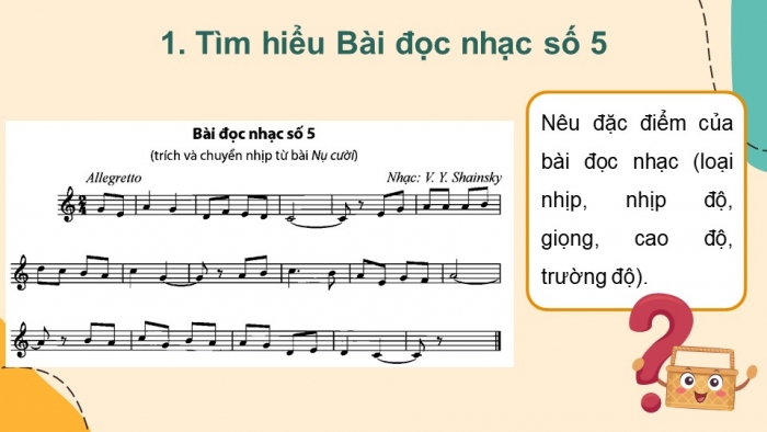 Giáo án điện tử Âm nhạc 9 chân trời Bài 17: Hát Nụ cười, Đọc nhạc Bài đọc nhạc số 5