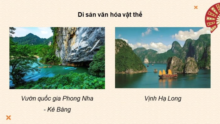 Giáo án điện tử chuyên đề Lịch sử 10 kết nối CĐ 2 P1: Di sản văn hoá; P2 Bảo tồn và phát huy giá trị