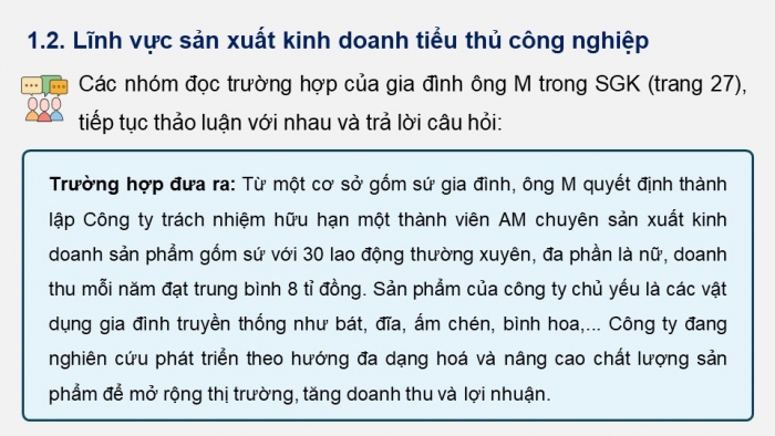 Giáo án điện tử chuyên đề Kinh tế pháp luật 10 kết nối Bài 4: Những vấn đề chung về doanh nghiệp nhỏ (P2)