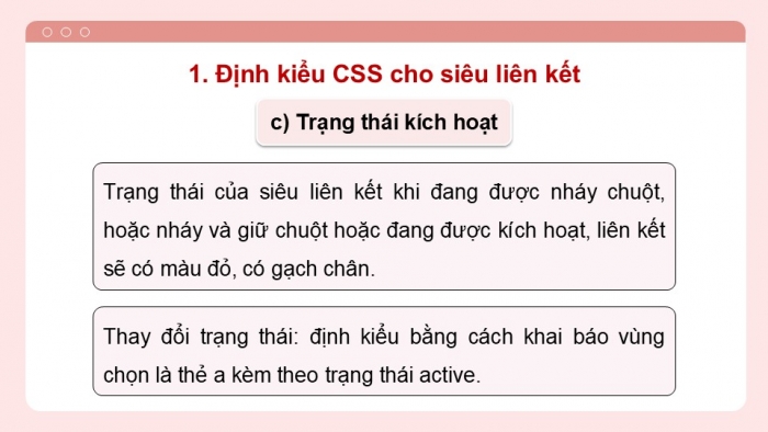 Giáo án điện tử Tin học ứng dụng 12 chân trời Bài F10: Định kiểu CSS cho siêu liên kết và danh sách