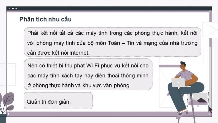 Giáo án điện tử Khoa học máy tính 12 kết nối Bài 24: Sơ bộ về thiết kế mạng