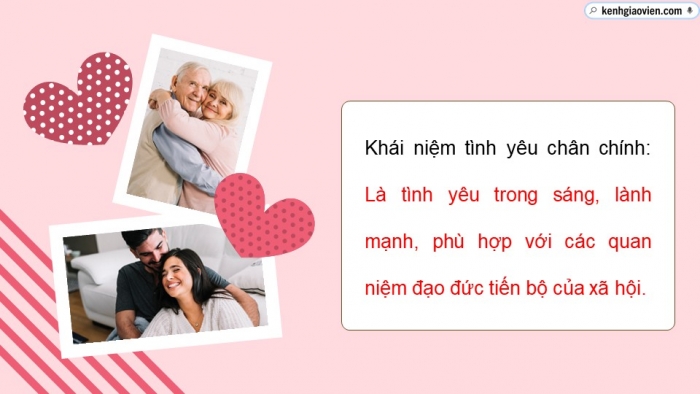 Giáo án điện tử chuyên đề Kinh tế pháp luật 10 kết nối Bài 1: Tình yêu