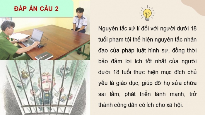 Giáo án điện tử chuyên đề Kinh tế pháp luật 10 kết nối Bài 7: Pháp luật hình sự liên quan đến người chưa thành niên