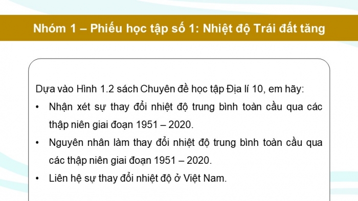 Giáo án điện tử chuyên đề Địa lí 10 chân trời CĐ 1: Biến đổi khí hậu