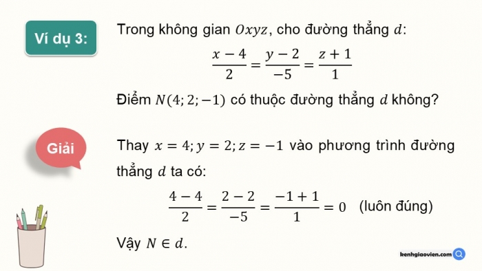 Giáo án PPT dạy thêm Toán 12 chân trời Bài 2: Phương trình đường thẳng trong không gian