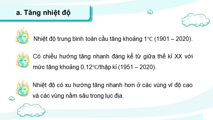 Giáo án điện tử chuyên đề Địa lí 10 kết nối CĐ 1 P1: Khái niệm và biểu hiện của biến đổi khí hậu, P2 Nguyên nhân