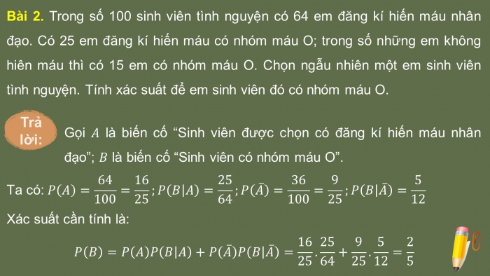 Giáo án PPT dạy thêm Toán 12 kết nối Bài 19: Công thức xác suất toàn phần và công thức Bayes