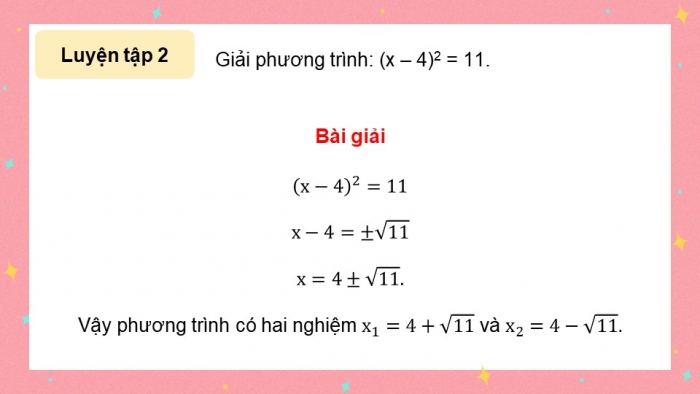 Giáo án điện tử Toán 9 cánh diều Bài 2: Phương trình bậc hai một ẩn