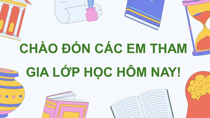 Giáo án điện tử Tiếng Việt 5 chân trời Bài Ôn tập cuối năm học (Tiết 2)