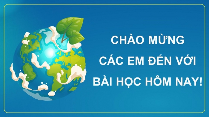 Giáo án điện tử Sinh học 12 chân trời Bài 26: Thực hành Thiết kế hệ sinh thái