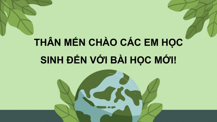 Giáo án PPT dạy thêm Tiếng Việt 5 Kết nối bài 28: Bài đọc Giờ Trái Đất. Tìm ý cho đoạn văn nêu ý kiến phản đối một sự việc, hiện tượng