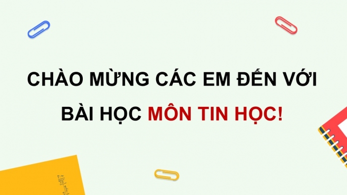 Giáo án điện tử Tin học 5 cánh diều Chủ đề F Bài 10: Các phép toán số học cơ bản và phép kết hợp