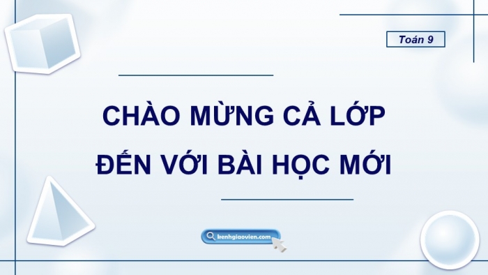 Giáo án PPT dạy thêm Toán 9 Chân trời bài 3: Hình cầu