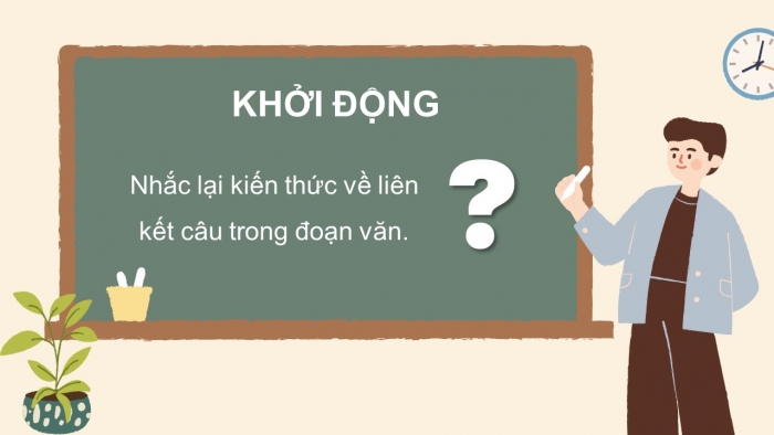 Giáo án điện tử Tiếng Việt 5 chân trời Bài Ôn tập cuối năm học (Tiết 3)