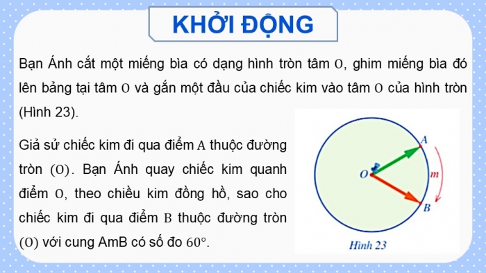 Giáo án điện tử Toán 9 cánh diều Bài 2: Phép quay