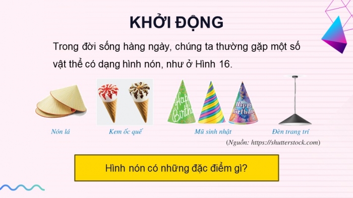 Giáo án điện tử Toán 9 cánh diều Bài 2: Hình nón