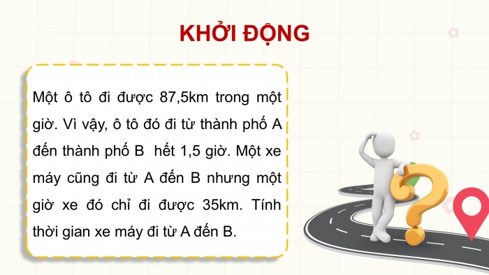 Giáo án PPT dạy thêm Toán 5 Chân trời bài 98: Ôn tập số đo thời gian, vận tốc, quãng đường, thời gian