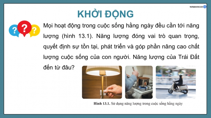 Giáo án điện tử KHTN 9 cánh diều - Phân môn Vật lí Bài 13: Sử dụng năng lượng